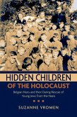 Hidden Children of the Holocaust (eBook, PDF)