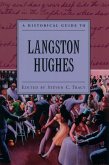 A Historical Guide to Langston Hughes (eBook, PDF)