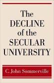 The Decline of the Secular University (eBook, PDF)