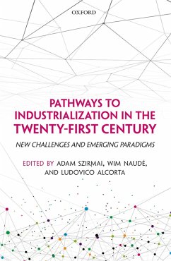 Pathways to Industrialization in the Twenty-First Century (eBook, PDF)