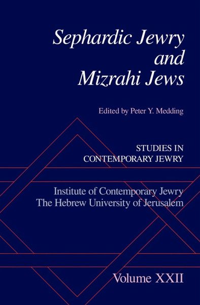 Sephardic Jewry and Mizrahi Jews (eBook, PDF) Sephardic Jewry and Mizrahi Jews (eBook, PDF)
