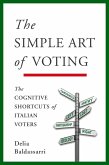 The Simple Art of Voting (eBook, ePUB)