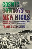 Cosmic Cowboys and New Hicks (eBook, ePUB)