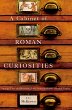 A Cabinet of Roman Curiosities (eBook,... - Bild 1