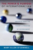 The Power and Purpose of International Law (eBook, ePUB)