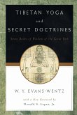 Tibetan Yoga and Secret Doctrines (eBook, ePUB)