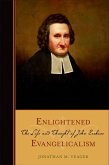 Enlightened Evangelicalism (eBook, PDF)