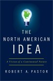The North American Idea (eBook, ePUB)