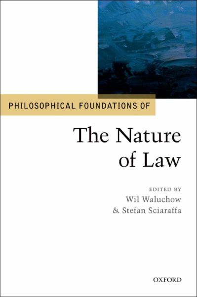 Philosophical Foundations of the Nature of Law (eBook, ePUB)