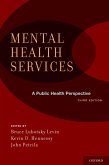 Mental Health Services: A Public Health Perspective (eBook, PDF)