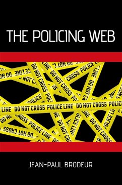 The Policing Web (eBook, PDF) - Brodeur, Jean-Paul