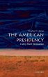 The American Presidency: A Very Short... - Bild 1