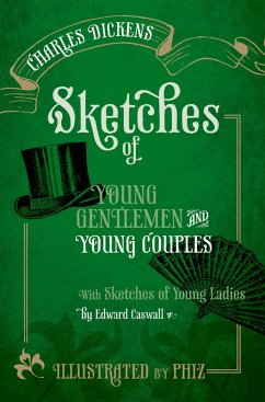 Sketches of Young Gentlemen and Young Couples (eBook, ePUB) - Dickens, Charles