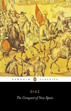 The Conquest of New Spain (eBook, ePUB) - Diaz Del Castillo, Bernal