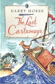 The Last Castaways (eBook, ePUB)