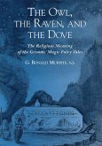 The Owl, The Raven, and the Dove (eBook, PDF)