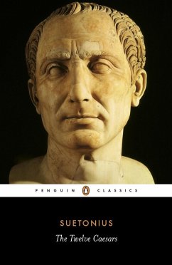 The Twelve Caesars (eBook, ePUB) - Graves, Robert; Suetonius