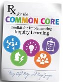 RX for the Common Core