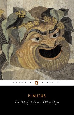 The Pot of Gold and Other Plays (eBook, ePUB) - Plautus
