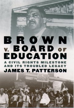 Brown v. Board of Education (eBook, PDF) - Patterson, James T.