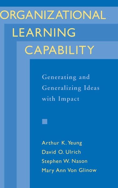 Organizational Learning Capability (eBook, PDF) Organizational Learning Capability (eBook, PDF)