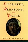 Socrates, Pleasure, and Value (eBook, PDF)