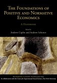 The Foundations of Positive and Normative Economics (eBook, PDF)