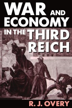 War and Economy in the Third Reich (eBook, ePUB) Cover War and Economy in the Third Reich (eBook, ePUB)