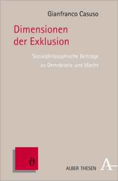 Dimensionen der Exklusion - Casuso, Gianfranco