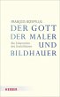 Der Gott der Maler und Bildhauer - Bild 1