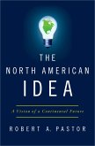 The North American Idea (eBook, PDF)