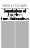 Foundations of American Constitutionalism (eBook, PDF)