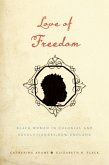 Love of Freedom (eBook, ePUB)