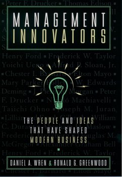 Management Innovators (eBook, PDF) - Wren, Daniel A.; Greenwood, Ronald G.