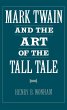 Mark Twain and the Art of the Tall Tale... - Bild 1