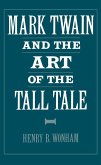 Mark Twain and the Art of the Tall Tale (eBook, PDF)