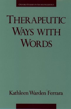 Therapeutic Ways with Words (eBook, PDF) - Ferrara, Kathleen W.