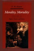 Morality, Mortality (eBook, PDF)