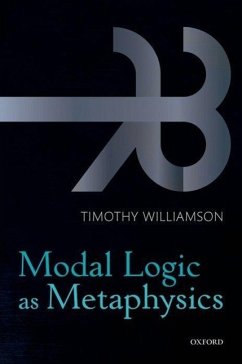 Modal Logic as Metaphysics - Williamson, Timothy