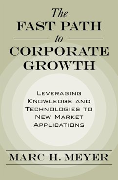 The Fast Path to Corporate Growth (eBook, PDF) - Meyer, Marc H.