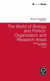 The World of Biology and Politics