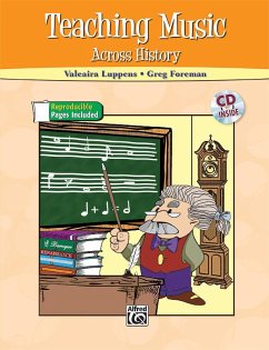 Teaching Music Across History - Luppens, Valeaira; Foreman, Greg