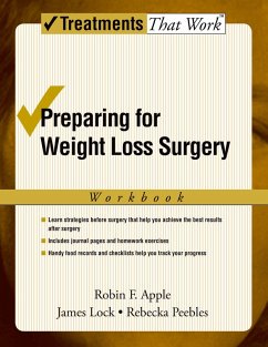 Preparing for Weight Loss Surgery (eBook, PDF) - Apple, Robin F.; Lock, James; Peebles, Rebecka