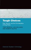 Tough Choices (eBook, ePUB) Tough Choices (eBook, ePUB)