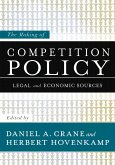 The Making of Competition Policy (eBook, ePUB)