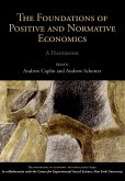 The Foundations of Positive and Normative Economics (eBook, ePUB)