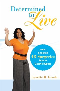 Determined to Live - Goode, Lynette R.