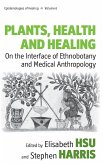 Plants, Health and Healing