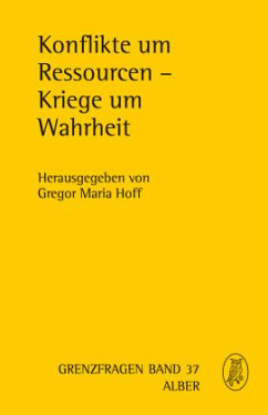 Cover Konflikte um Ressourcen - Kriege um Wahrheit