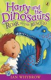 Harry and the Dinosaurs: Roar to the Rescue! (eBook, ePUB)